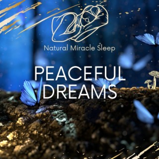 Peaceful Dreams: Lucid Dream: Bells, Flute Music and Forest Sounds
