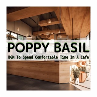 Bgm to Spend Comfortable Time in a Cafe