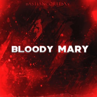 Bloody Mary