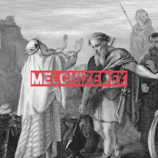 Melchizedek