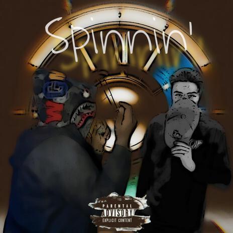 Spinnin' ft. JayBlack | Boomplay Music