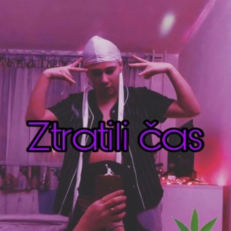 Ztratili čas | Boomplay Music