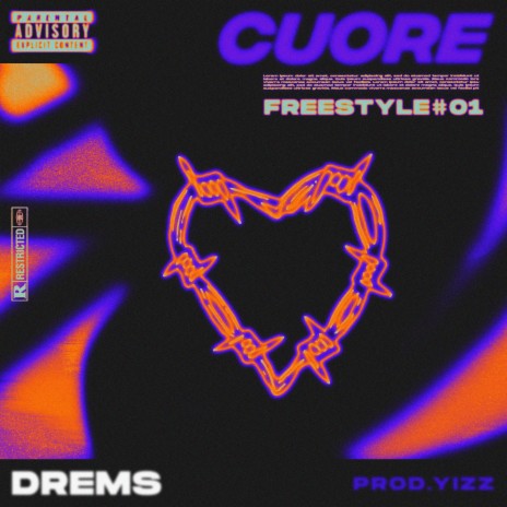 Cuore Freestyle #01 ft. Yizzhits | Boomplay Music