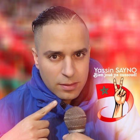 Bravo 3likom Ya Oussoud (اغنية المنتخب المغربي) | Boomplay Music