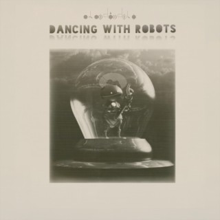 Dancing With Robots