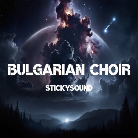 Bulgarian Choir | Boomplay Music