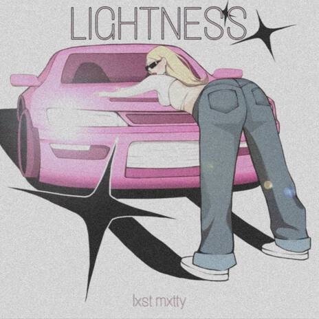 LIGHTNESS | Boomplay Music