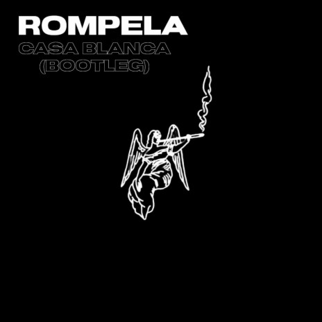 ROMPELA (BOOTLEG) | Boomplay Music