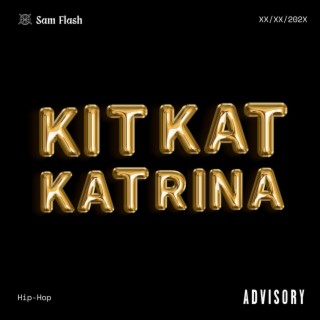 KitKat Katrina (feat. Nat James & Kingstone)