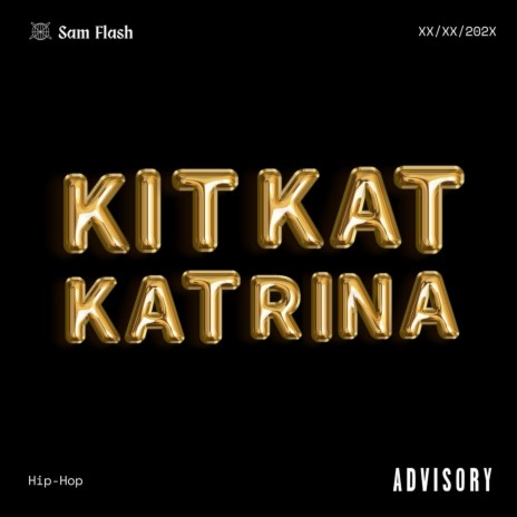 KitKat Katrina (feat. Nat James & Kingstone) | Boomplay Music