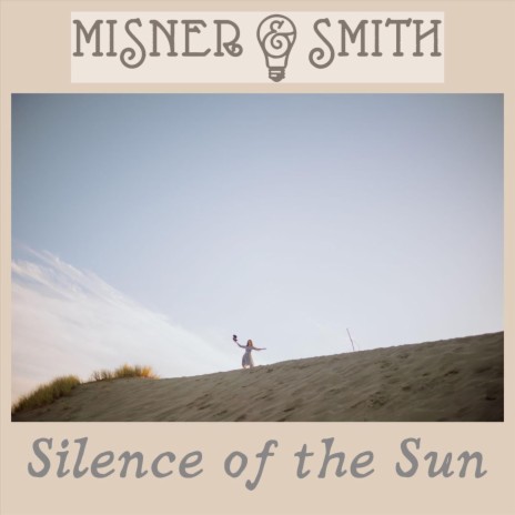 Silence of the Sun | Boomplay Music