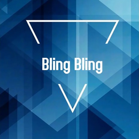 Bling Bling | Boomplay Music