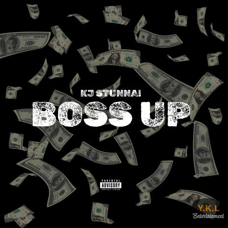 Boss Up | Boomplay Music