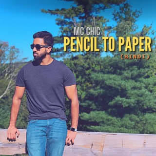 Pencil To Paper (Hindi)