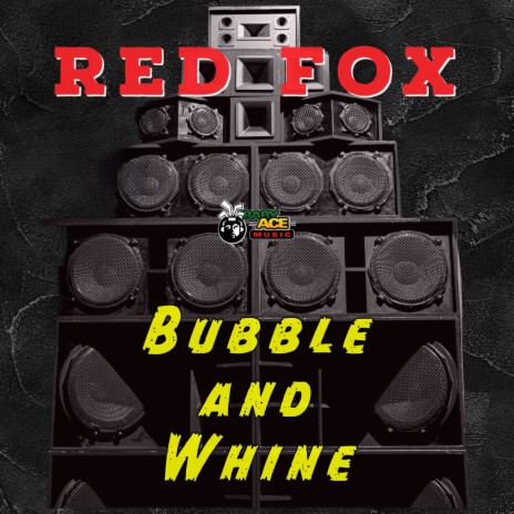 Bubble And Whine Riddim (Instrumental)