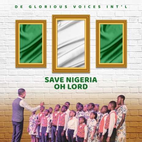 Save Nigeria Oh Lord | Boomplay Music