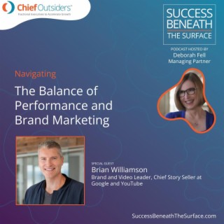 EP9: Navigating the Balance of Performance and Brand Marketing