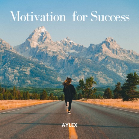 Motivation for Success