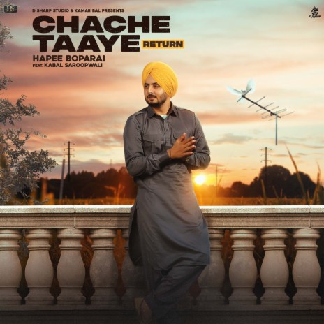 Chache Taaye Return ft. Kabal Saroopwali | Boomplay Music