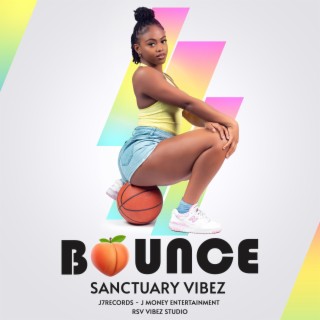 BOUNCE (J Money entertainment & J7Records Remix)