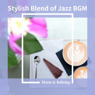 Stylish Blend of Jazz Bgm