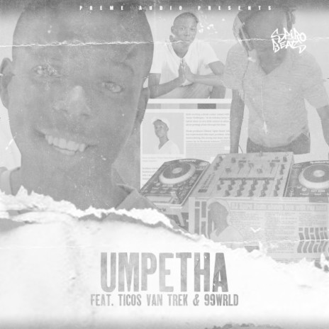 Umpetha (feat. Ticos Van Trek & 99wrld) | Boomplay Music