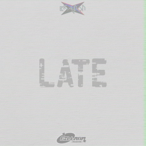 Late | Boomplay Music