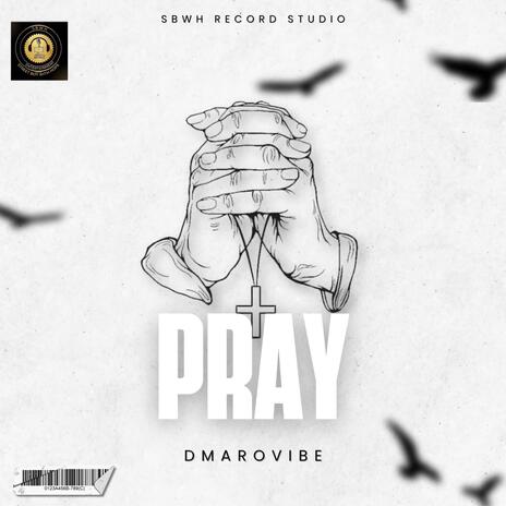 Pray | Boomplay Music