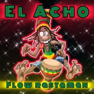 Flow rastaman