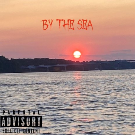 By The Sea | Boomplay Music