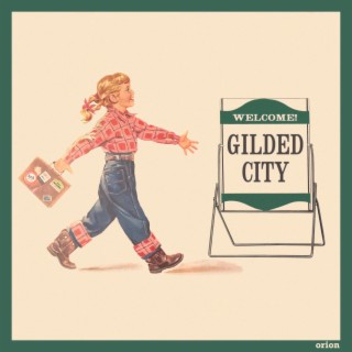 Gilded City lyrics | Boomplay Music