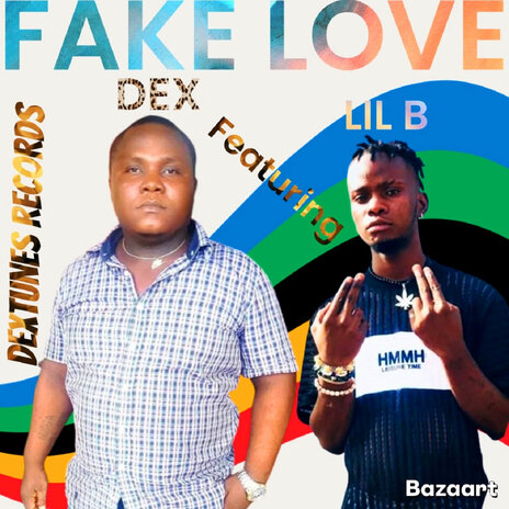 Fake Love ft. LIL B | Boomplay Music