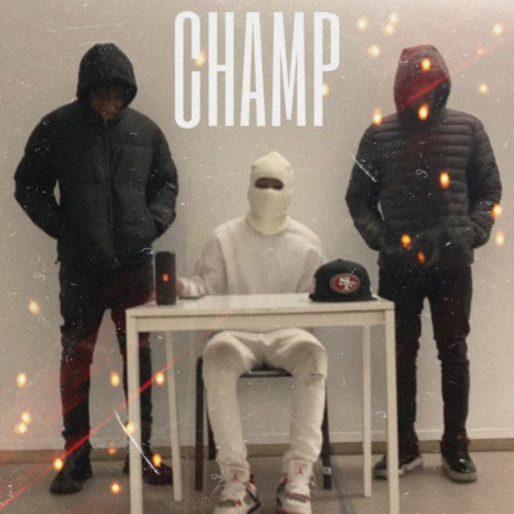 Champ | Boomplay Music