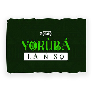 Yorùbá Là Ń So