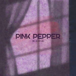 Pink Pepper