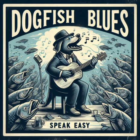Dogfish Blues