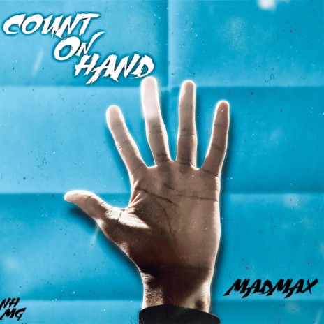 Count on Hand | Boomplay Music