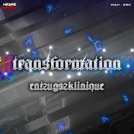 Transformation (Extended Version) | Boomplay Music