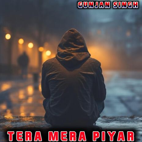 Tera Mera Piyar