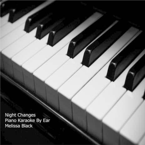 Night Changes Piano Karaoke By Ear | Boomplay Music