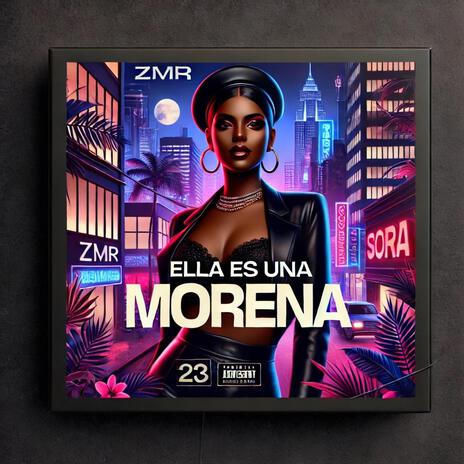 Ella Es Una Morena | Boomplay Music