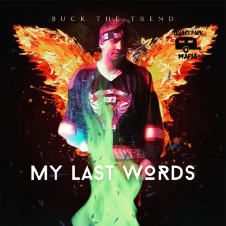 My Last Words | Boomplay Music