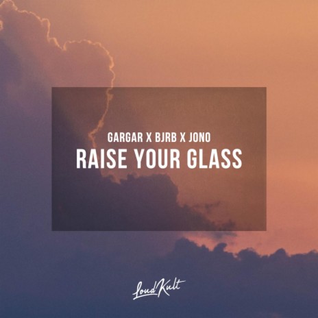 Raise Your Glass ft. BJRB, Jono, Max Martin, P!nk & Shellback | Boomplay Music