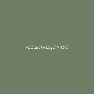 Resurgence