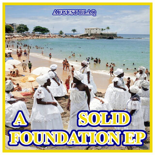 A Solid Foundation EP