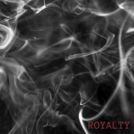 Royalty | Boomplay Music