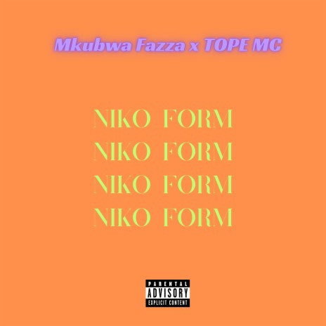 Niko Form (feat. Tope MC)