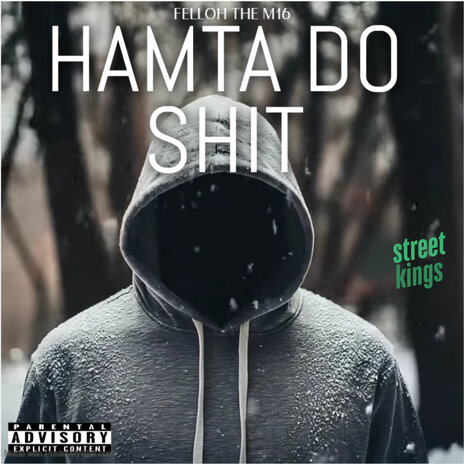 Hamta do shit | Boomplay Music