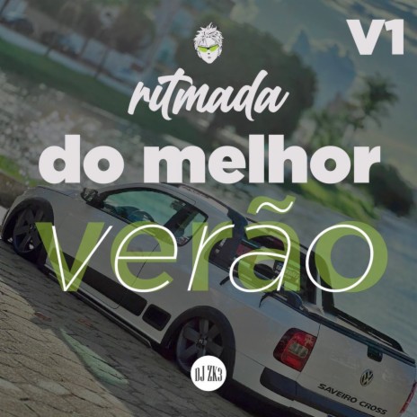 Ritmada do Melhor Verão | Boomplay Music