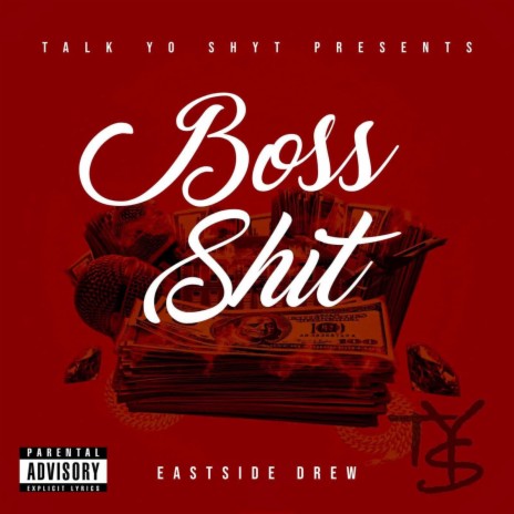 Boss Shit | Boomplay Music